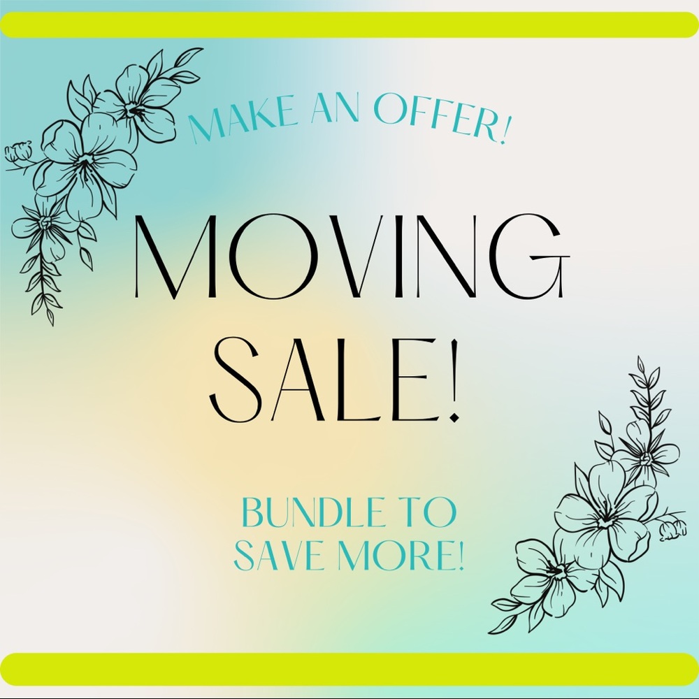Moving sale! Make an offer!